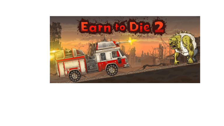 Earn to die 2 Mod Apk (unlimited money) Latest version
